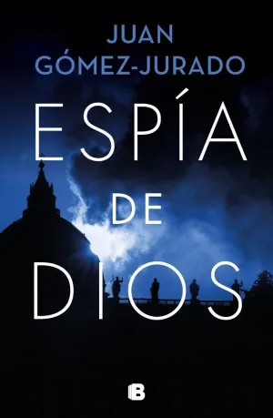 ESPÍA DE DIOS ESPÍA DE DIOS