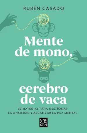 MENTE DE MONO, CEREBRO DE VACA