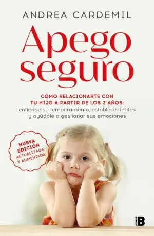 APEGO SEGURO (NUEVA EDICIÓN ACTUALIZADA Y AUMENTADA)