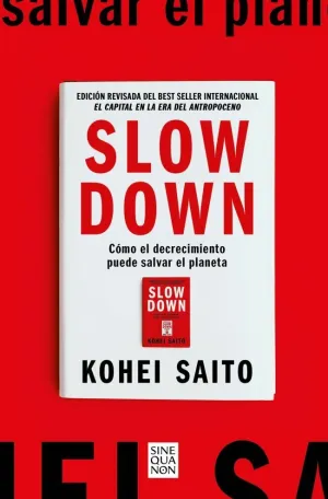 SLOW DOWN