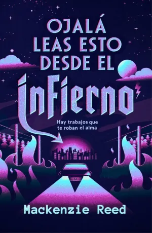Ojalá Leas esto Desde el Infierno