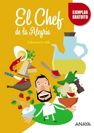 El Chef de la Alegría. (Junta de Andalucía)