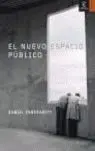 El Nuevo Espacio Público