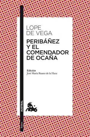 PERIBÁÑEZ Y EL COMENDADOR DE OCAÑA