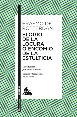 Elogio de la Locura o Encomio de la Estulticia