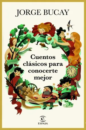 CUENTOS CLÁSICOS PARA CONOCERTE MEJOR