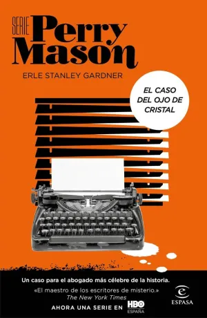 El Caso del Ojo de Cristal (Serie Perry Mason 2)