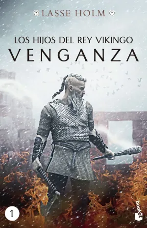 VENGANZA (LOS HIJOS DEL REY VIKINGO, 1)