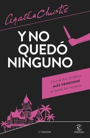 Y NO QUEDÓ NINGUNO Y NO QUEDÓ NINGUNO