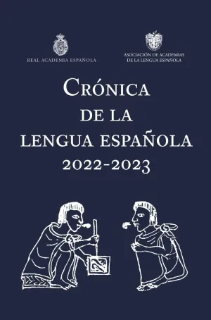 CRÓNICA DE LA LENGUA ESPAÑOLA 2022-2023