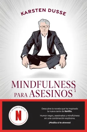 MINDFULNESS PARA ASESINOS