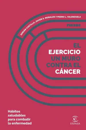 EL EJERCICIO, UN MURO CONTRA EL CÁNCER