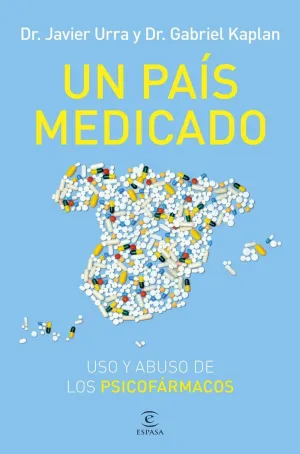 UN PAÍS MEDICADO