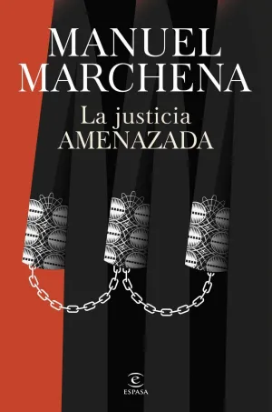 LA JUSTICIA AMENAZADA