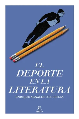 EL DEPORTE EN LA LITERATURA