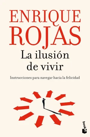 LA ILUSION DE VIVIR