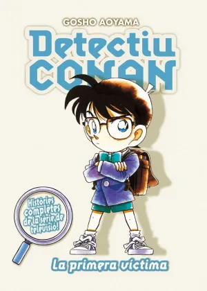 Detectiu Conan N. 05 la Primera Víctima