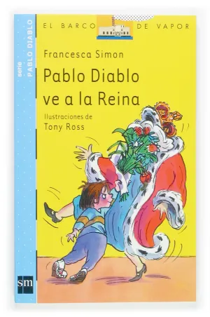 PABLO DIABLO VE A LA REINA PABLO DIABLO VE A LA REINA