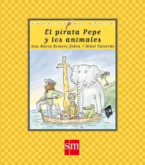 El Pirata Pepe y los Animales