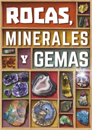 E. rocas,Minerales y Gemas