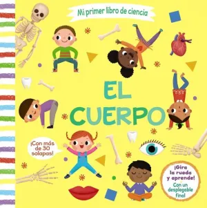 Mi Primer Libro de Ciencia. El Cuerpo