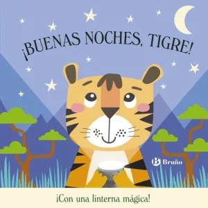 ¡BUENAS NOCHES, TIGRE!