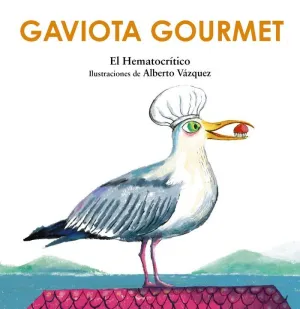 GAVIOTA GOURMET GAVIOTA GOURMET