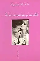 NUEVE SEMANAS Y MEDIA