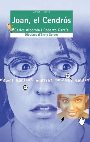 JOAN, EL CENDRÓS
