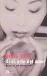 K: el Arte del Amor