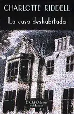 La Casa Deshabitada