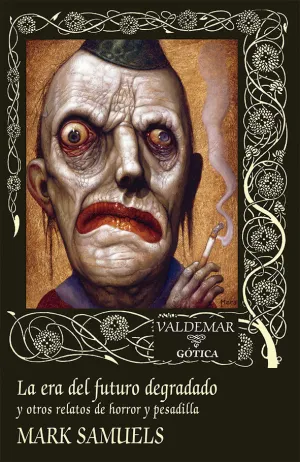 La Era del Futuro Degradado