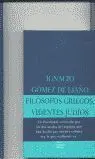 FILÓSOFOS GRIEGOS, VIDENTES JUDÍOS