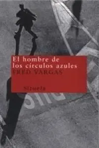 EL HOMBRE DE LOS CÍRCULOS AZULES