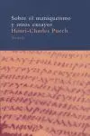 SOBRE EL MANIQUEÍSMO Y OTROS ENSAYOS