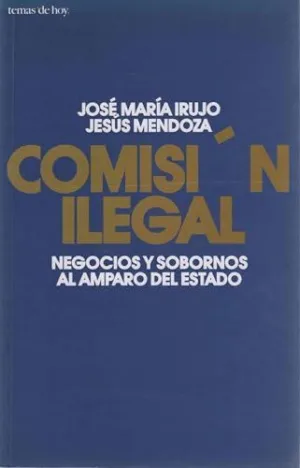 COMISIÓN ILEGAL