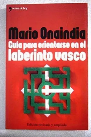 GUÍA PARA ORIENTARSE EN EL LABERINTO VASCO