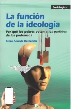 LA FUNCIÓN DE LA IDEOLOGÍA