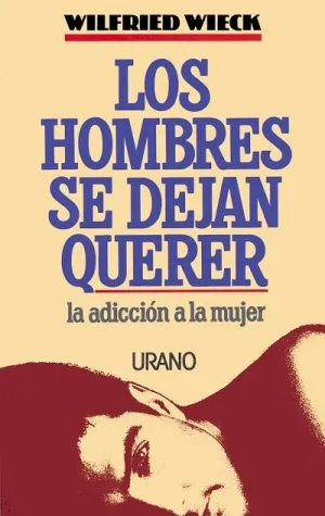 LOS HOMBRES SE DEJAN QUERER