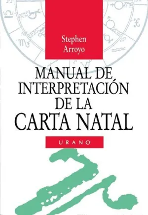 MANUAL DE INTERPRETACIÓN DE LA CARTA NATAL