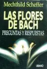 LAS FLORES DE BACH: PREGUNTAS Y RESPUESTAS