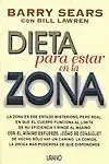 DIETA PARA ESTAR EN LA ZONA DIETA PARA ESTAR EN LA ZONA