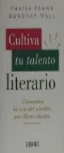 CULTIVA TU TALENTO LITERARIO
