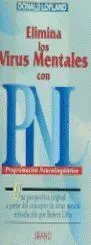 ELIMINA LOS VIRUS MENTAS CON PNL