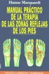 MANUAL PRÁCTICO DE LAS ZONAS REFLEJAS DE LOS PIES -EDICIÓN AMPLIADA