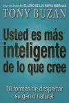 USTED ES MÁS INTELIGENTE DE LO QUE CREE