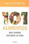 101 ALIMENTOS QUE PUEDEN SALVARTE LA LA VIDA