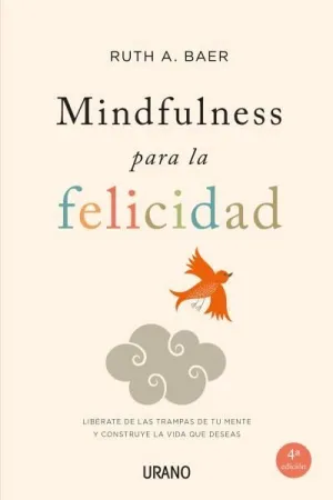 MINDFULNESS PARA LA FELICIDAD