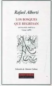 LOS BOSQUES QUE REGRESAN