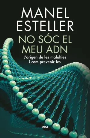 NO SÓC EL MEU ADN